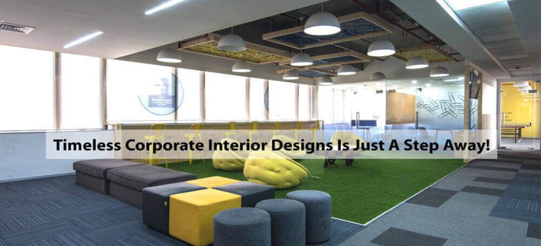 Timeless Corporate Interior Designs