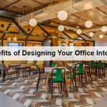 Benefits of Designing Office Interior