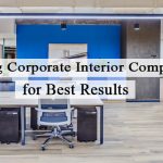 Hiring Corporate Interior Company