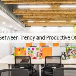 Trendy and Productive Office Space